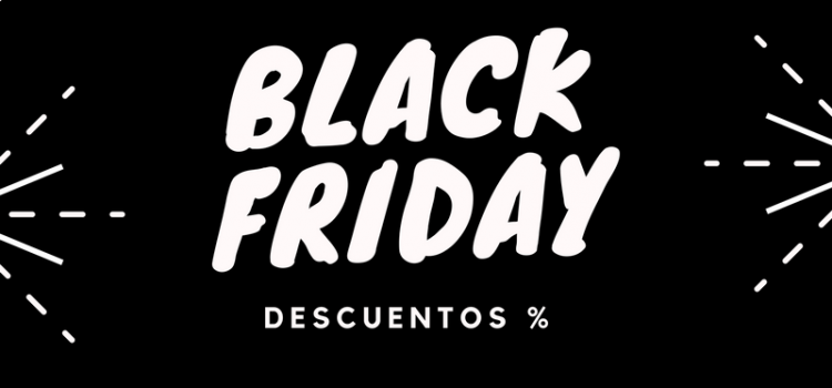 Llega BLACK FRIDAY!! Llega BLACK FRIDAY!!